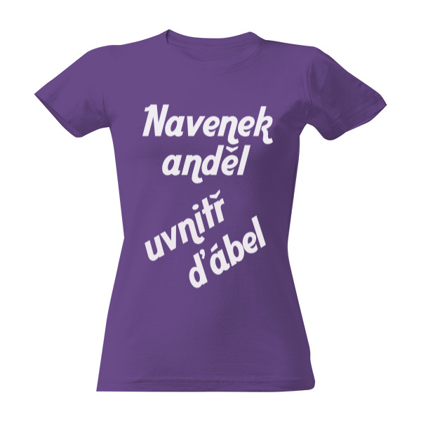 Tričko s potiskem Navenek anděl uvnitř ďábel